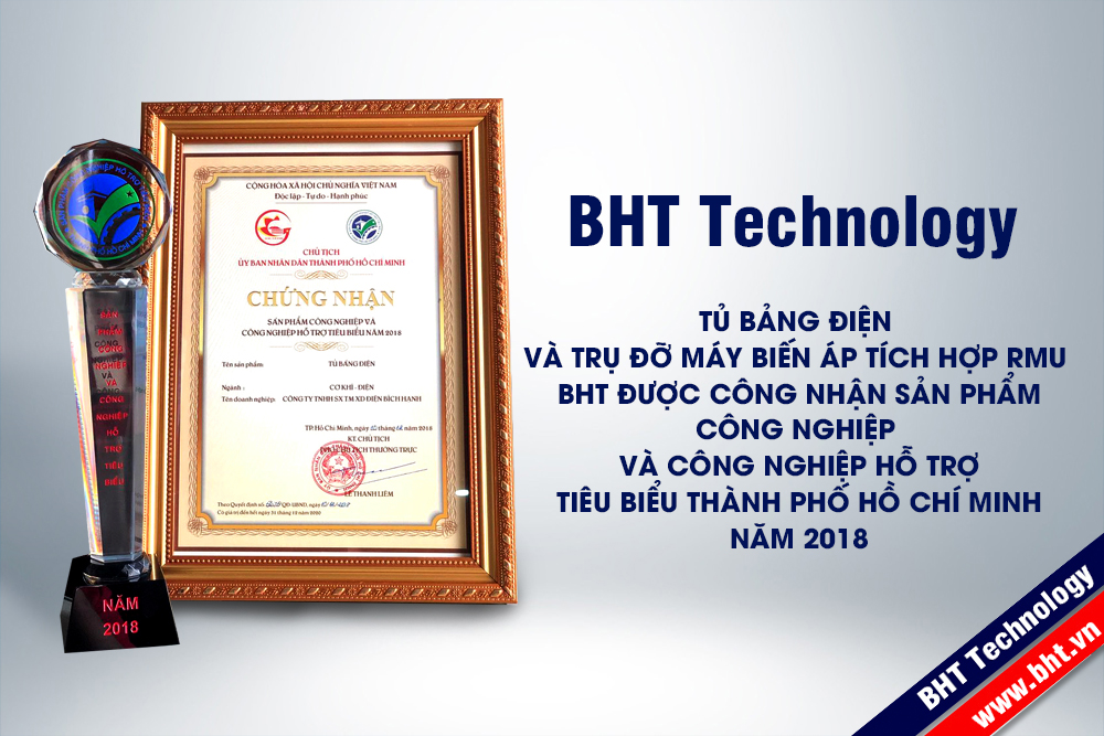 BHT PRODUCTS ARE RECOGNIZED AS TYPICAL INDUSTRIAL AND SUPPORTING INDUSTRY PRODUCTS IN HCMC 2018