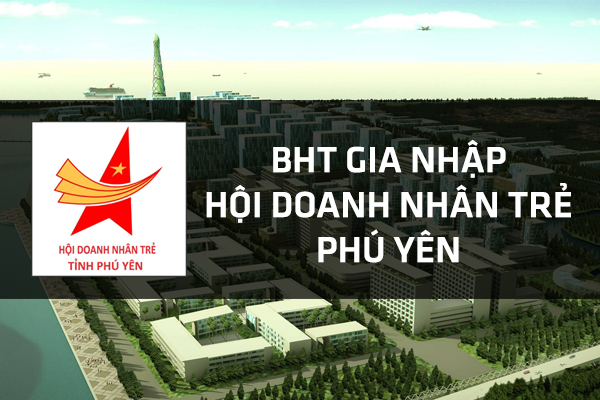 [BHT PHU YEN] officially joined Phu Yen YBA Association